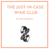 The Just-In-Case Wine Club